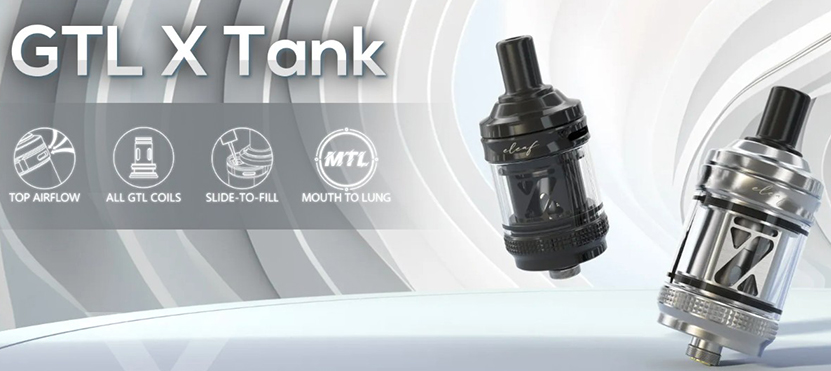 Eleaf GTL X Tank Features