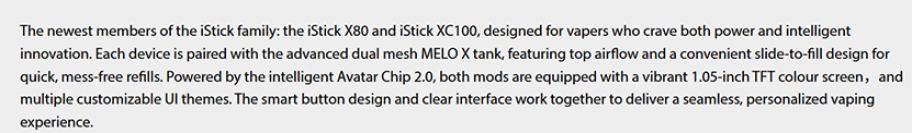 Eleaf iStick X80 Kit and Eleaf iStick XC100 Kit Short Description