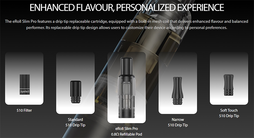 Joyetech eRoll Slim Pro Kit with PCC Box Replaceable Drip Tip
