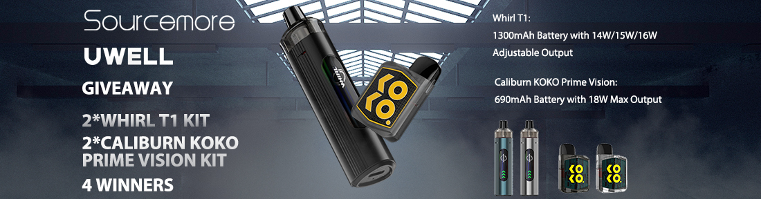 Sourcemore x Uwell Whirl T1 & Caliburn KOKO Prime Vision Kits Giveaway