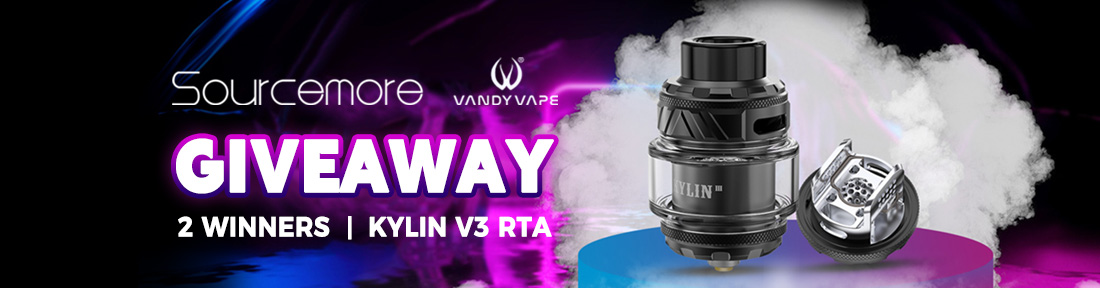  Sourcemore x Vandy Vape Kylin V3 RTA Giveaway
