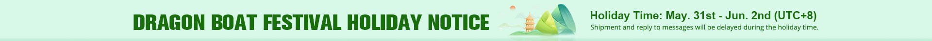 2025 Sourcemore Dragon Boat Festival Holiday Notice