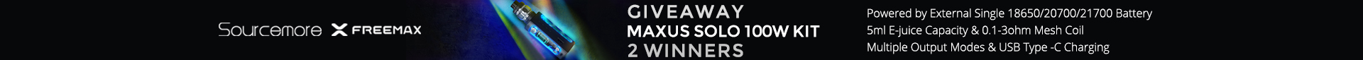 Sourcemore and Freemax Maxus Solo 100W Kit Giveaway