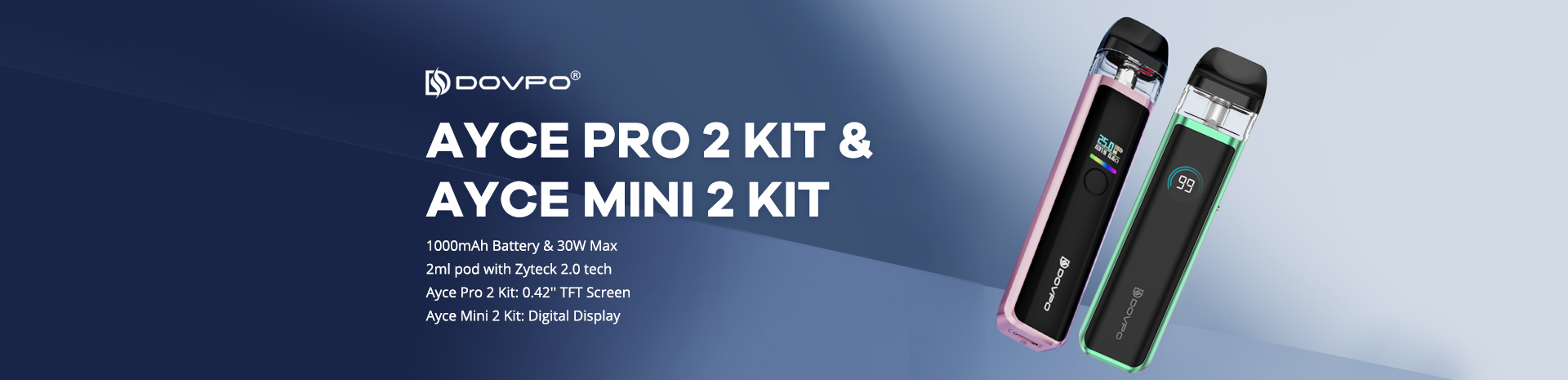 DOVPO Ayce Pro 2 Kit and DOVPO Ayce Mini 2 Kit
