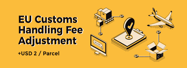 EU Customs Handling Fee Adjustment