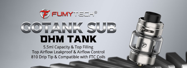 Fumytech Gotank Sub Ohm Tank