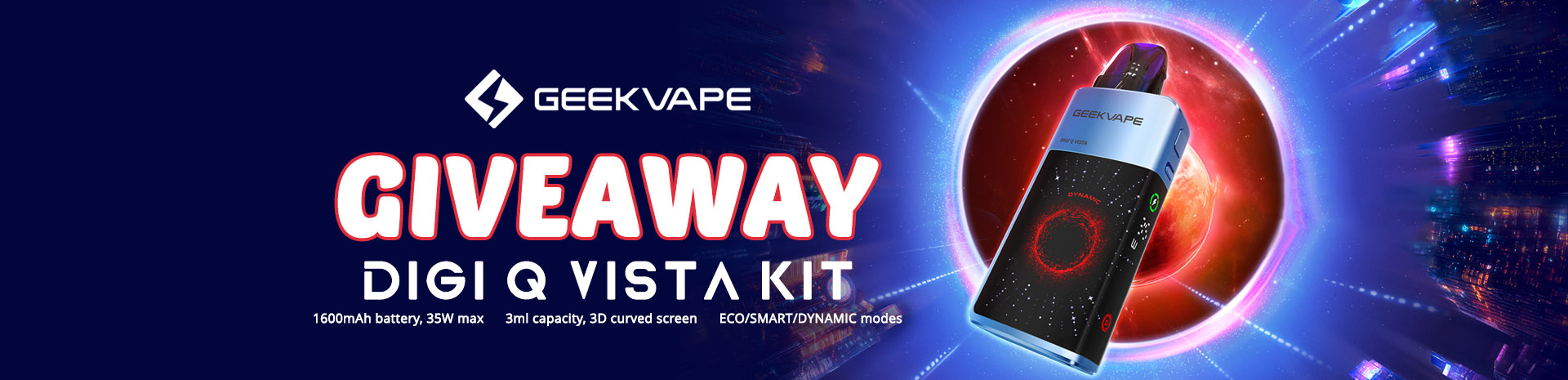 GeekVape Digi Q Vista Kit Giveaway