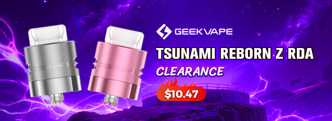GeekVape Tsunami Reborn Z RDA Clearance