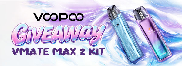 VOOPOO Vmate Max 2 Kit Giveaway