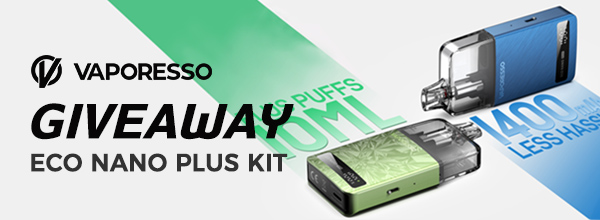 Vaporesso ECO Nano Plus Kit Giveaway