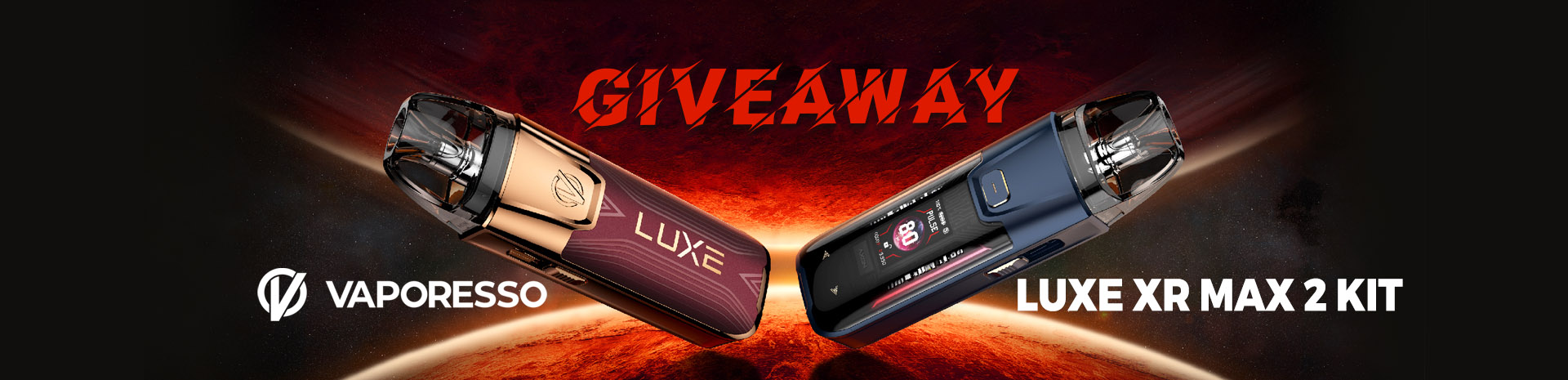 Vaporesso Luxe XR Max 2 Kit Giveaway